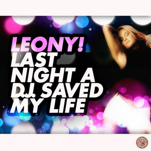 Last Night a D.J. Saved My Life (Radio Mix)