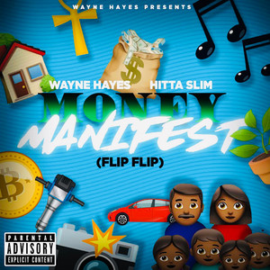 Money Manifest (Flip Flip) (Explicit)