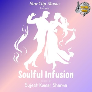 Soulful Infusion