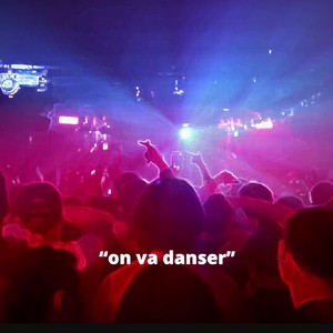 On va danser (feat. Epp Kõiv) [Explicit]