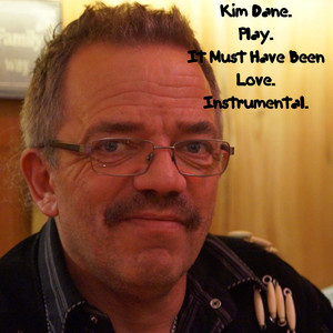 It Must Haven Been Love