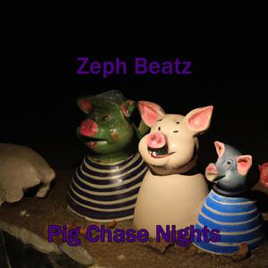 Pig Chase Nights (Explicit)