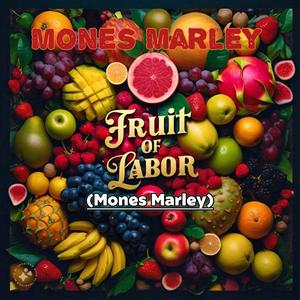 Fruit of labor