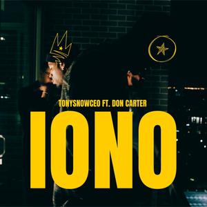 IONO (feat. Don Carter) [Explicit]