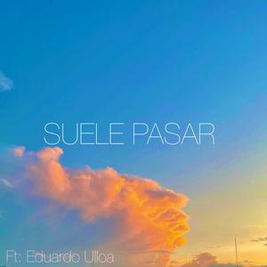 Suele Pasar (feat. Eduardo Ulloa) [Bohemian Version]