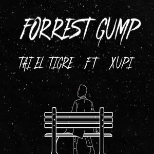 Forrest Gump (feat. Xupi) [Explicit]