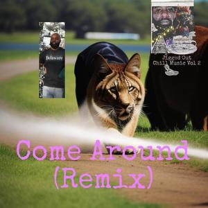 Come Around (feat. Johnny Scott) [Remix]