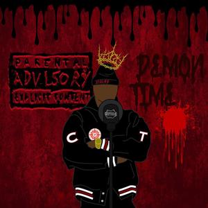 DEMON TIME (Explicit)