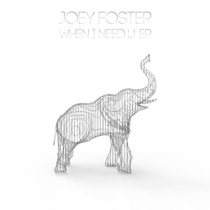When I Need U (Original Mix)