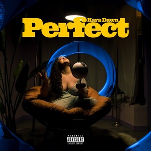 Perfect (Explicit)