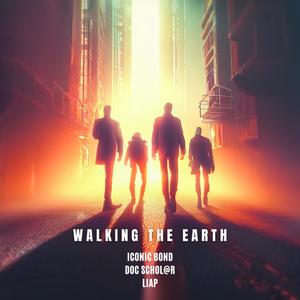 Walking The Earth