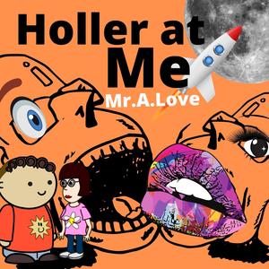 Holler At Me (feat. Createyalane)