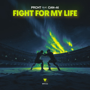 Fight for My Life