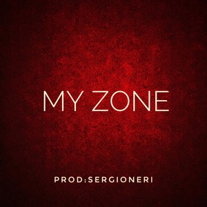 My Zone (Explicit)