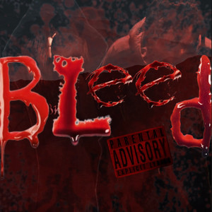 Bleed (Explicit)