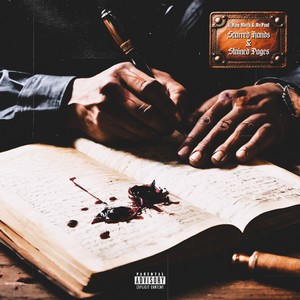 Scarred Hands & Stained Pages (Explicit)