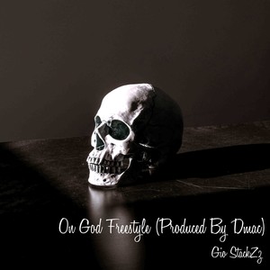 On God Freestyle (Explicit)