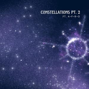 Constellations, Pt. 2 (feat. AllButtonsIn) (Explicit)