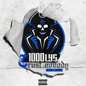 Trust nobody (feat. Ogb) (Explicit)