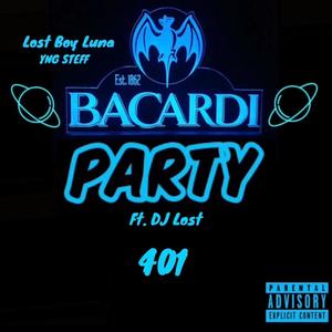 Bacardi Party (feat. YNG STEFF) (Explicit)