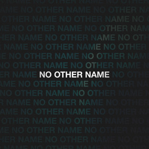 No Other Name