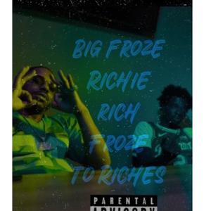 Froze To Da Richie's (Explicit)