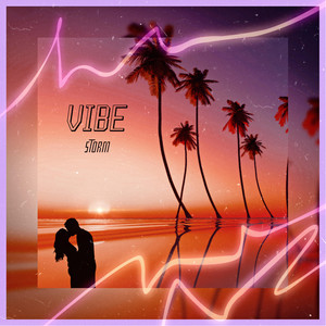 Vibe (Explicit)