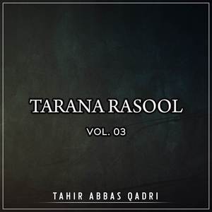 Tarana Rasool, Vol. 03