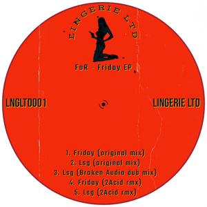 FRIDAY EP LNGLTD001