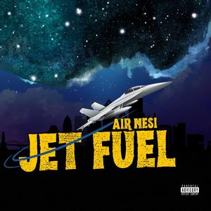 Jet Fuel (Explicit)