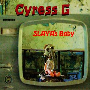 SLAYA's Baby (Explicit)