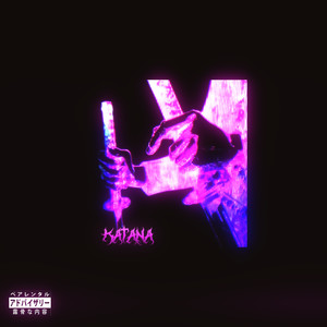 Katana (Explicit)