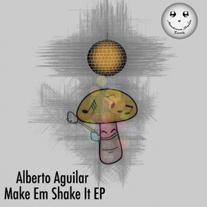 Make Em Shake It EP