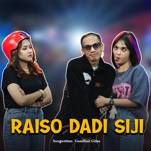 Raiso Dadi Siji