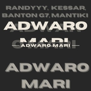 Adwaro Mari (Extended Version) [Explicit]