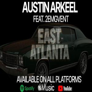 East Atlanta (feat. 2emgvent) (Explicit)