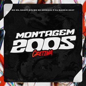 Montagem 2005 / Cretina (Explicit)