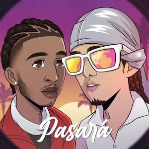 Pasará (Explicit)