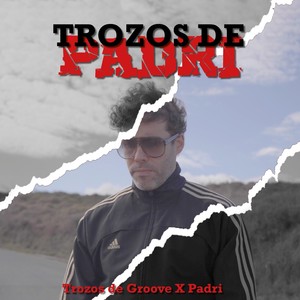 Trozos de Padri (Explicit)