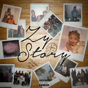 Zy Story (Explicit)