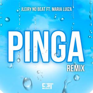 PINGA (feat. Jleyri No Beat & Maria Luiza)