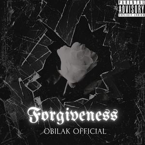 Forgiveness (feat. 52) [Explicit]