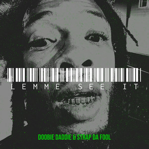 Lemme See It (Explicit)