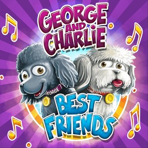 George & Charlie: Best Friends