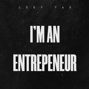 I'm an Entrepreneur (Explicit)