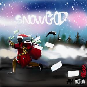 snowGOD (Explicit)