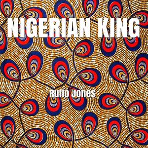 Nigerian King (Explicit)