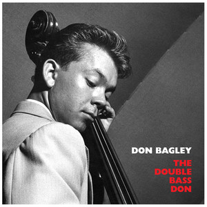 Don Bagley - Pitchin' Easy
