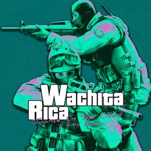 WACHITA RICA (feat. JuanseOnTheCloud) (Explicit)
