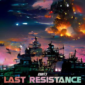 Last Resistence (Explicit)